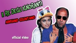 Il re degli ignoranti  ADRIANO CELENTANO official video [upl. by Aineg]