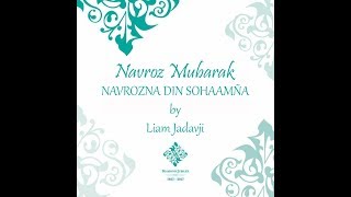 Liam Jadavji Ginan Recitation of quotNavrozna Din Sohaamñaquot Navroz Mubarak 2018 [upl. by Ykcul]