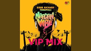 Naadan Vibe Vip Mix [upl. by Hendrickson]