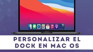 Como Personalizar el Dock en Mac OS Tecno Zona [upl. by Vachill800]