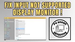 How to Fix Input Not Supported Display Monitor Windows 10 [upl. by Alwitt]