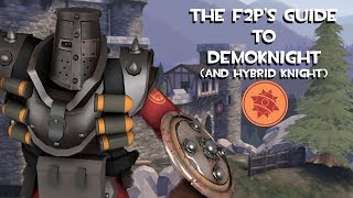 TF2 The F2Ps Guide to Demoknight [upl. by Davis]