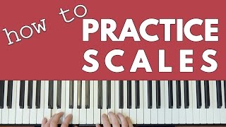 How To REALLY Practice Scales [upl. by Irahk]