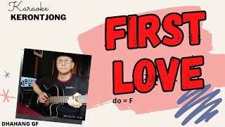 FIRST LOVE KARAOKE KERONCONG NADA DASAR F  FIRST LOVE LYRIC [upl. by Noda]