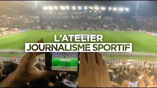 Atelier Journalisme Sportif  EFJ École de journalisme [upl. by Hightower3]