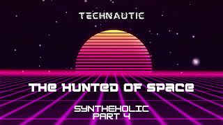 Technautic  Syntheholic  Part 4  The Hunted of Space [upl. by Eiba]