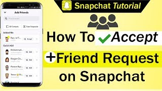 How To Accept Friend Request on Snapchat [upl. by Steve]