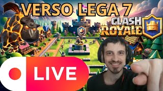 SCALIAMO le leghe CON MASTINO  LIVE  Clash Royale [upl. by Anipsed]