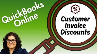 2 Ways to Enter Customer Discounts in QBO [upl. by Vincenta667]