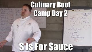 S is for Sauce  Culinary Boot Camp Day 2  Stella Culinary School [upl. by Kleinstein]