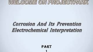 Corrosion and its prevention  Part 1  Engineering [upl. by Ynamrej]