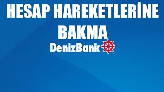 Denizbank Hesap Hareketlerine Bakma [upl. by Robison122]