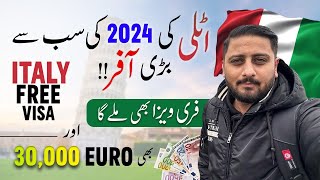 Italy Free Work Visa  30000 Euro Bonus Offer  Italy Free Visa 2024  Europe Biggest Offer [upl. by Learsi]