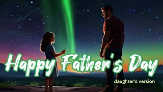 💖Fathers Day Viral Song💖2024 Happy Fathers Daydaughters version soulstirring😭😭😭 [upl. by Pierro46]