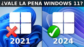 Windows 11 ¿Vale la Pena Analisis ACTUALIZADO [upl. by Ajiat]