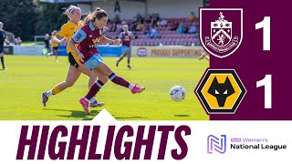 Clarets Held By Wolves  HIGHLIGHTS  Burnley FC Women 11 Wolverhampton Wanderers WFC [upl. by Muire695]