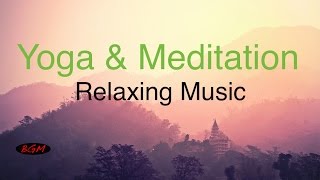 【2HOURS】YOGA amp MEDITATION MUSIC  Relax Background Music  Instrumental Music [upl. by Xxam]