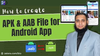 How to Create APK amp AAB File for Android App UrduHindi Zaions [upl. by Gavrilla]