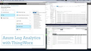 Using Azure Log Analytics with ThingWorx and Azure IoT Hub Connector [upl. by Hump]