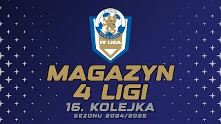 Magazyn 4 Ligi KPZPN  16 kolejka  odc 14 magazyn 4liga kpzpn [upl. by Zerla]