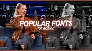 Popular Fonts For Editing [upl. by Alegre420]