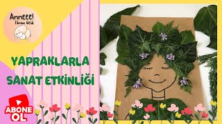 YAPRAKLARLA SANAT ETKİNLİĞİ  DIY  OKUL ÖNCESİ İLKBAHAR SANAT ETKİNLİKLERİ [upl. by Roehm351]