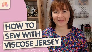 Sewing Techniques How to Sew with Viscose Jersey [upl. by Cunningham539]