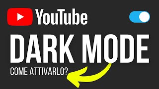 SFONDO SCURO YOUTUBE Come Far Diventare YOUTUBE Nero ⚫ DARK MODE per Desktop e Cellulare ⚪ TUTORIAL [upl. by Anaher]