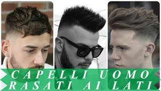 Modelli di capelli uomo 2018 rasati ai lati [upl. by Aliam]