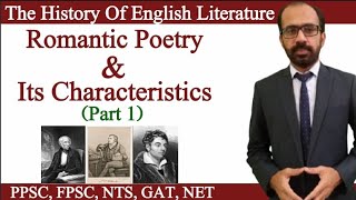 Part 1Romantic Period and Its Six Important CharacteristicsRomantic Age In English Literature [upl. by Balthasar978]