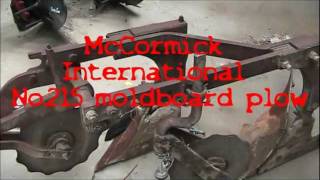 IH McCormick No 215 Moldboard Plow Part 1 [upl. by Fowler377]