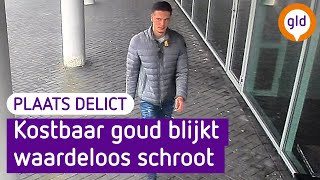 Kostbaar goud blijkt waardeloos schroot I Plaats Delict [upl. by Ynnek196]