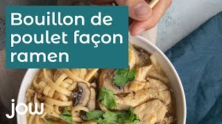 Recette au ramen  quotLe Bouillon de poulet façon Ramenquot [upl. by Frazer]