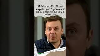 Él debe ser Emiliano Zapata ¿no pero está en su derecho no voy a polemizar [upl. by Athelstan]