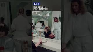 🎞️ Naar de kapper in het ziekenhuis 1984 Shorts [upl. by Hallutama]