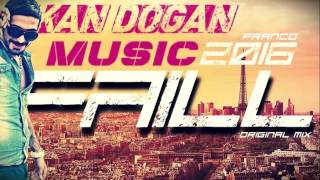 DJ OKAN DOGAN  FAILL 2016  ORİGİNAL MİX [upl. by Rosen79]