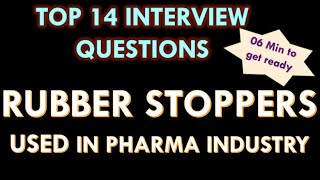 Rubber stoppers used in Pharmaceutical industry l 14 basic and important Interview Question [upl. by Okihcas]