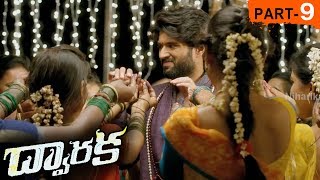 Dwaraka Full Movie Part 9  2018 Telugu Full Movies  Vijay Devarakonda Pooja Jhaveri [upl. by Htebi]