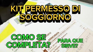 Como completar el KIT DEL PERMESSO DI SOGGIORNO  Ciudadanía italiana 2024 [upl. by Anavas]