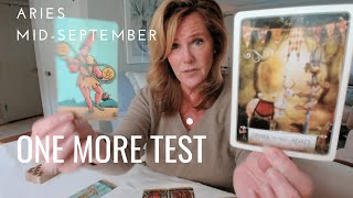 ARIES  One More TEST  Mid September 2024 Zodiac Tarot Reading [upl. by Vanna]