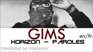 GIMS  HORIZON ParoleLyrics English Translation [upl. by Georgia566]