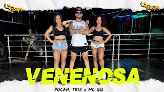 VENENOSA  POCAH TRIZ E MC GW  Troupe Fit Coreografia Oficial [upl. by Consalve501]