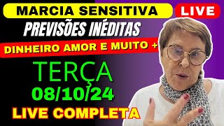 MARCIA SENSITIVA PREVISÕES LIVE de TERÇA 081024 🔮🙏marciasensitiva marciafernandes [upl. by Rehpotsirhcnhoj577]