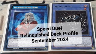 Speed Duel Relinquished Deck Profile September 2024 [upl. by Adnamas316]