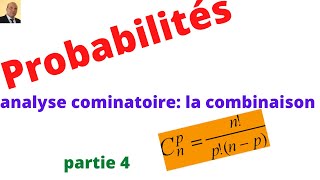 Probabilités  Analyse combinatoire  la combinaison  exercice [upl. by Dickens]