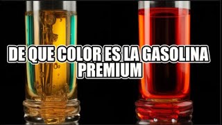 🚀de que color es la GASOLINA PREMIUM🚀 [upl. by Arondell346]