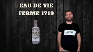 TDR 3  EAU DE VIE  FERME 1719  Very exciting quotwater of lifequot from an unknown Cognac producer [upl. by Nodyroc]