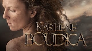 Karliene  Boudica [upl. by Adria]