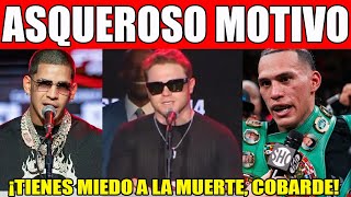 BENAVIDEZ ENLOQUECIÓ POR EL ASQUEROSO MOTIVO DE CANELO ÁLVAREZ ¡TIENES MIEDO A LA MU3RTE COBARDE [upl. by Ytima]