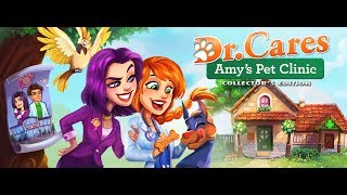 Dr Cares Amy’s Pet Clinic Collector’s Edition  Time Management Game  Trailer [upl. by Stiegler]